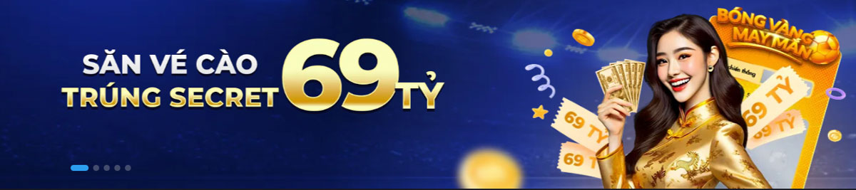 Săn vé cào secret trúng 69 tỷ tại FC88